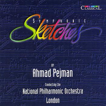 Ahmad Pejman - Symphonic Sketches
