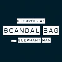 Pierpoljak - Scandal Bag