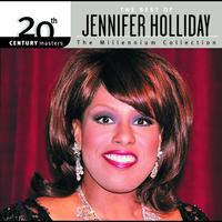 Jennifer Holliday - 20th Century Masters: The Millennium Collection: Best Of Jennifer Holliday