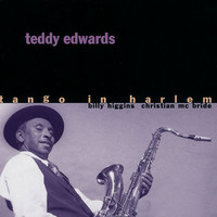 Teddy Edwards - Tango In Harlem