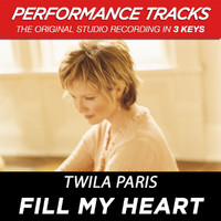 Twila Paris - Fill My Heart (Performance Tracks)