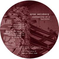Arne Weinberg - Confessions of a Believer