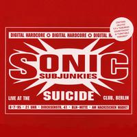 Sonic Subjunkies - Live At The Suicide Club