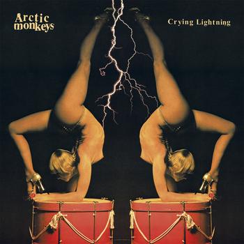 Arctic Monkeys - Crying Lightning (Digital Download)