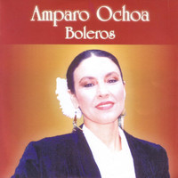 Amparo Ochoa - Boleros