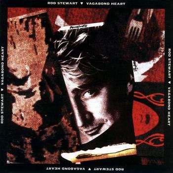 Rod Stewart - Vagabond Heart (Expanded Edition)