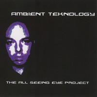 Ambient Teknology - The All Seeing Eye Project