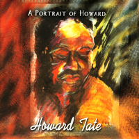 Howard Tate - A Portrait of Howard