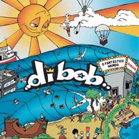 Dibob - O Fantástico Mundo