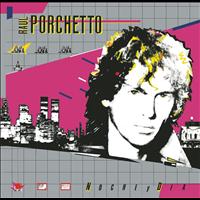 Raúl Porchetto - Noche y Día