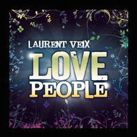Laurent Veix - Love People