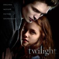 Various Artists - Twilight Original Motion Picture Soundtrack