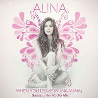 Alina - When You Leave [Numa Numa] - Basshunter Radio Mix