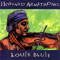 Howard Armstrong - Louie Bluie