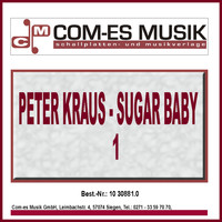 Peter Kraus - Sugar Baby Vol. 1