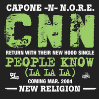 Capone-N-Noreaga - People Know (La La La)