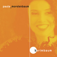 Paula Morelenbaum - Berimbaum