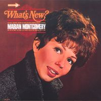 Marian Montgomery - What's New