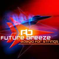 Future Breeze - Adagio for Strings