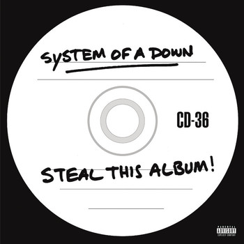 System of a Down - Steal This Album! (Explicit)