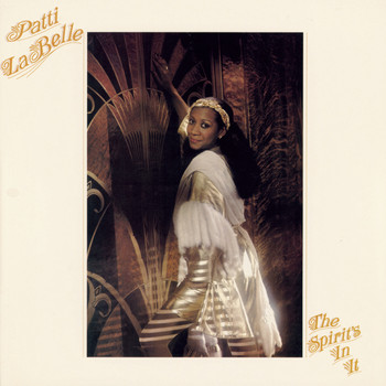 Patti LaBelle - The Spirit's In It