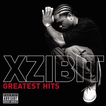 Xzibit - The Greatest (Explicit)