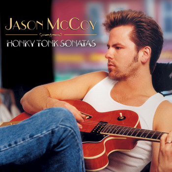 Jason McCoy - Honky Tonk Sonatas