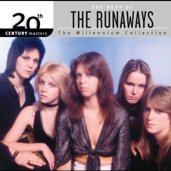 The Runaways - Best Of/20th Century