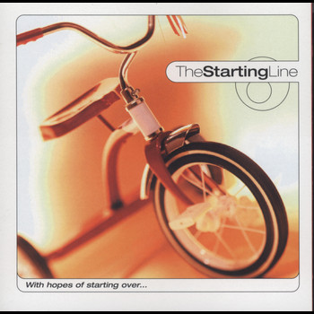The Starting Line - With Hopes Of Starting Over