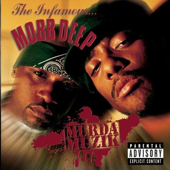 Mobb Deep - Murda Muzik (Explicit)
