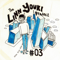 The Linn Youki Project - #3
