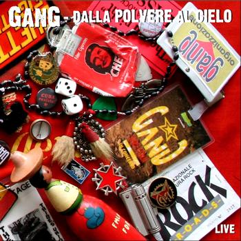 Gang - Dalla Polvere Al Cielo (Remastered)