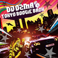 DJ OZMA - Tokyo Boogie Back / For You