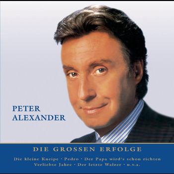 Peter Alexander - Nur das Beste