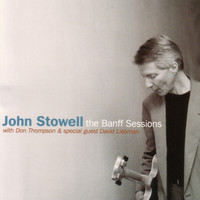 John Stowell - The Banff Sessions