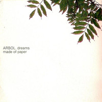 Arbol - dreams made of paper