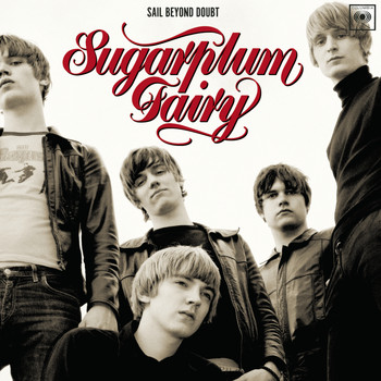 Sugarplum Fairy - Sail Beyond Doubt