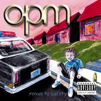 opm - Menace To Sobriety (Explicit)