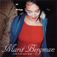 Marit Bergman - 3.oo A.M. Serenades