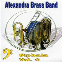 ALEXANDRA BRASS BAND - Diphala Vol. 4
