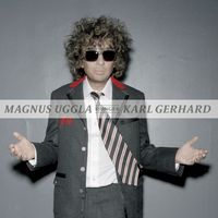 Magnus Uggla - Ett bedårande barn av sin tid - Magnus Uggla sjunger Karl Gerhard