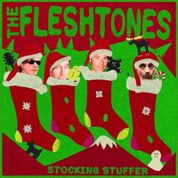 The Fleshtones - Stocking Stuffer