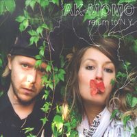 AK-Momo - Return To N.Y.