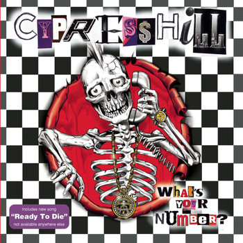 Cypress Hill - What's Your Number? (Explicit)