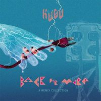 Kudu - Back For More: A Remix Collection