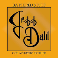 Jeff Dahl - Battered Stuff