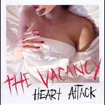 The Vacancy - Heart Attack