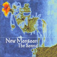 New Monsoon - The Sound