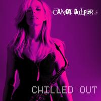 Candy Dulfer - Chilled Out
