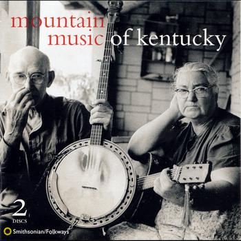 Various Artists - Mountain Music of Kentucky